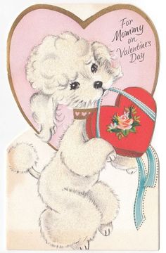 a valentine card with a dog holding a heart shaped box in it's paws