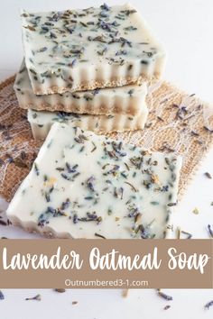 lavender oatmeal soap recipe with text overlay