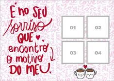 two cups of coffee with the words no seu serving our encontroo motivve do me