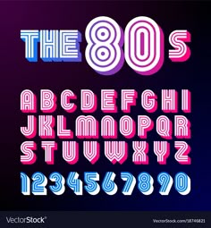 the 80's font and numbers with neon colors