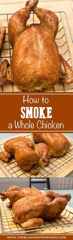 How to Smoke a Whole Chicken - in the Bradley Electric Smoker Smoked Chicken Roaster, Whole Chicken Recipes Smoked, Smoked Fryer Chicken, Smoked Whole Chickens, Whole Chicken In Smoker Recipes, Smoker Whole Chicken Recipes, Smoked Full Chicken, Pellet Grill Whole Chicken Recipes, Whole Chicken Pellet Smoker