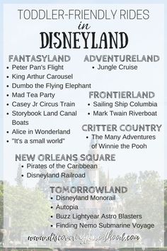 the disney land guide for families and children with text overlaying it that reads toddler - friendly rides in disneyland