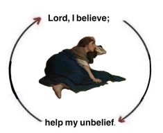 an image of jesus sitting in the middle of a circle with words that read lord, i believe help my unbelief