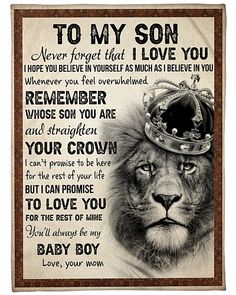 a lion with a crown on it's head and the words to my son