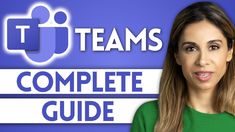 a woman is standing in front of the team's complete guide