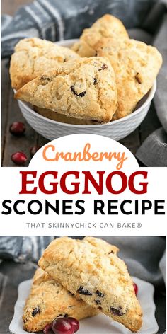 cranberry eggnog scones recipe on a white plate with text overlay