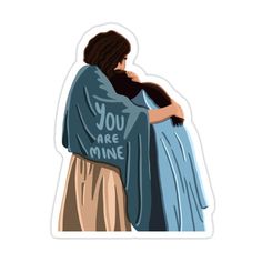 a sticker with the words you are mine written on it and an image of jesus hugging