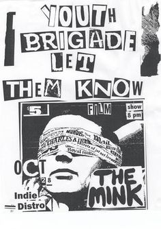 a poster with the words, youth brigade let them know film and an image of a man wearing a bandana