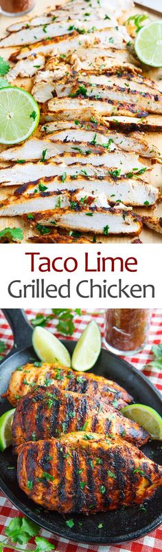 taco lime grilled chicken in a cast iron skillet