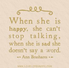 an image of a quote from the book when she is happy, she can't stop talking