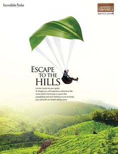 an advertisement for escape to the hills with a person parasailing in the air