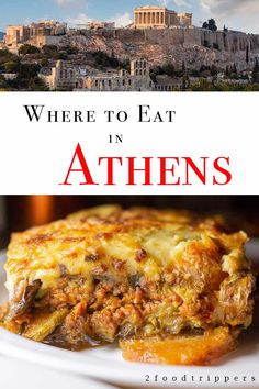 there is a plate with food on it and the words where to eat in athen's