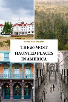 the 30 most haunted places in america