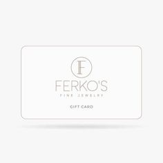 a white gift card with the word ferko's fine jewelry on it