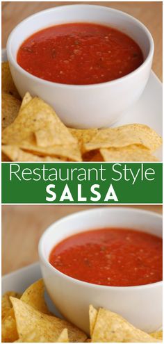 two bowls of salsa and tortilla chips with the words restaurant style salsa above them