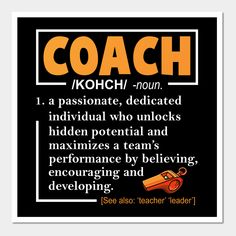 a poster with the words coach on it