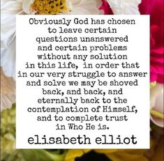 flowers with the words elizabeth elliot on it and an image of a flower bouquet in front of