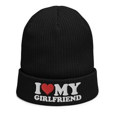 i love my girlfriend beanie hat in black with white lettering on the front and red heart