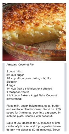 the recipe for an amazing coconut pie is shown on this page, with instructions to make it