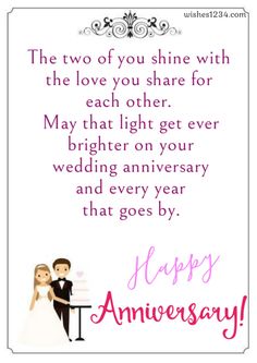 a happy anniversary card with a couple holding a cake and the words,'the two of you shine with the love you share for each other may that light get