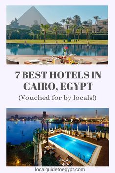 the 7 best hotels in cairo, egypt you'll be able to stay at