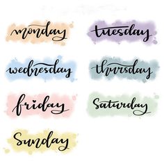 six days of the week handwritten in different colors and font on a white background