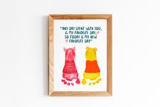 an art print with winnie the pooh and pooh bear sayings on it