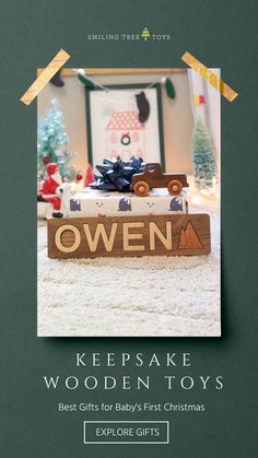 a wooden sign that says, kepsake wood toys best gifts for baby's first christmas