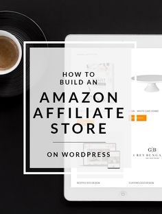 an ipad with the words how to build an amazon affiliate store on wordpress above it