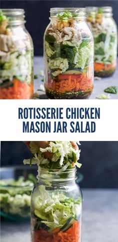 three images showing different types of salads in mason jars with text overlay that reads rotissee chicken mason jar salad