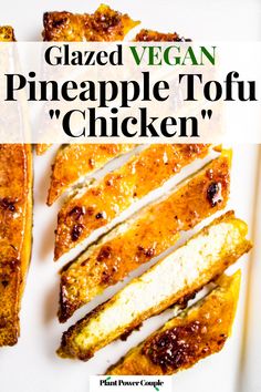 glazed vegan pineapple tofu chicken on a white plate with text overlay