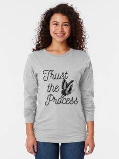 "Trust the Process with Black and White Butterfly" T-shirt by SMillustrations | Redbubble Black Image, Vegan Fashion, White Butterfly, Comfy Tees, Ethical Fashion, Strong Women, Long Sleeve T Shirt, Classic T Shirts, Shopping Outfit