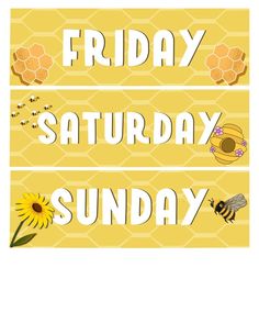 two stickers with the words friday, saturday and sunday written in different font styles