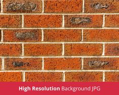 a red brick wall with the words high resolution background jpg