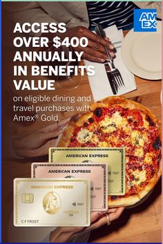 an advertisement for american express's annual $ 400 in benefits value pizza and travel purchases with amex gold