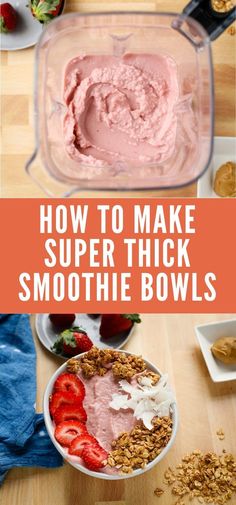 the ingredients to make super thick smoothie bowls