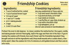 a recipe for friends cookies with instructions on how to make it and what to use them