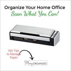 an office stapler with the words organize your home office scan what you can get tips to manage paper