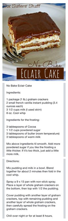 the recipe for an eclair cake is shown