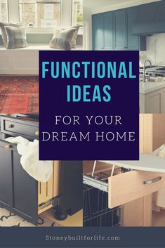 the words functional ideas for your dream home are in blue and white with black accents