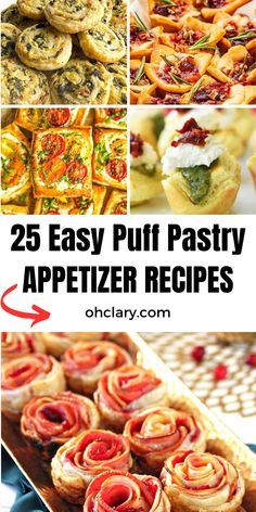 25 easy puff pastry appetizer recipes that are perfect for any party or special occasion