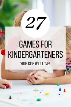 two children playing games with text overlay that reads 27 games for kindergartners your kids will love