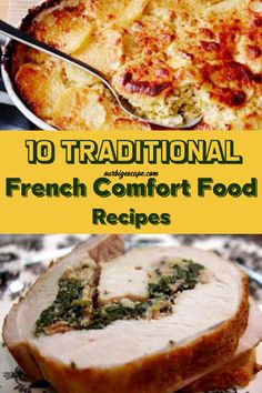 the words 10 traditional french comfort food recipes are in front of a plate with meat and bread