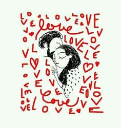 a drawing of two people hugging each other with the words love in red and black