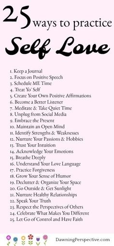 25 Ways to Practice Self-Love for a healthy mind, body & soul Nordic Knitting, Green Flags, Manifest Success, Good Listener, Learning To Love Yourself, Mom Tips