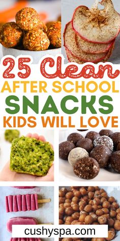 the 25 clean after school snacks kids will love are they good enough to eat?