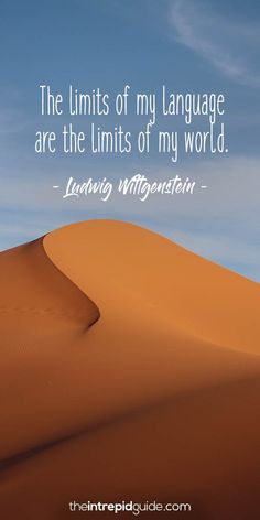 the limits of my language are the limits of my world