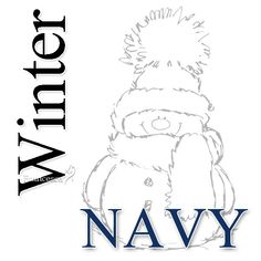 a drawing of a teddy bear wearing a winter hat and scarf with the words navy written below it