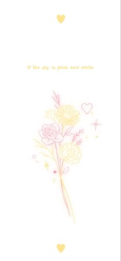 a card with flowers and hearts on the front, says it's only as pink and white