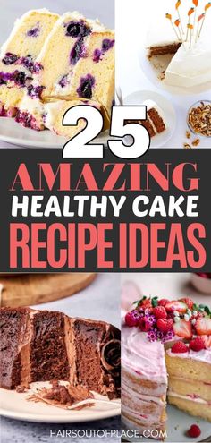 25 amazing healthy cake recipe ideas